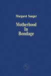 Motherhood in bondage.