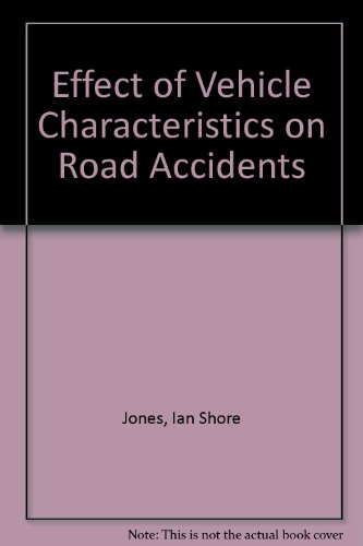 The Effect Of Vehicle Characteristics On Road Accidents