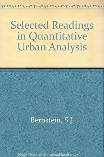 Selected Readings In Quantitative Urban Analysis