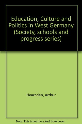 Education, Culture, and Politics in West Germany