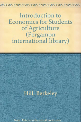 An Introduction to Economics for Students of Agriculture