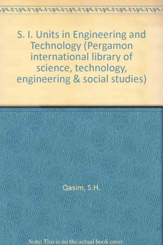 Si Units in Engineering and Technology