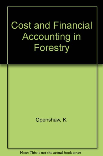 Cost and Financial Accounting in Forestry