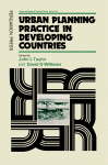 Urban Planning Practice in Developing Countries