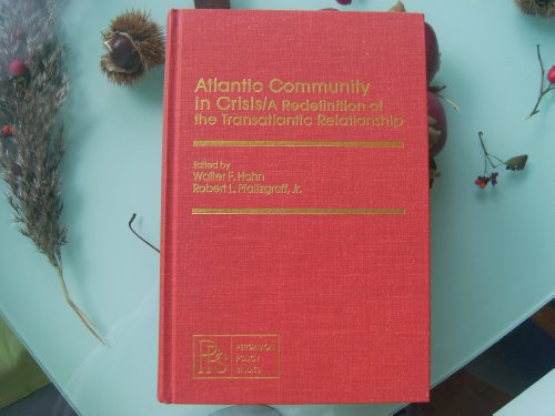 Atlantic Community in Crisis