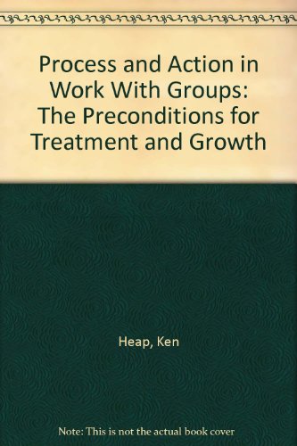 Process And Action In Work With Groups