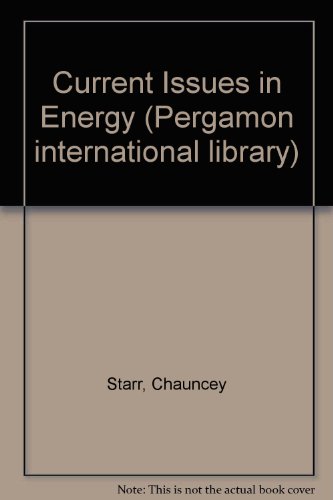 Current Issues in Energy