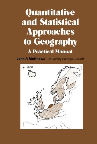 Quantitative and Statistical Approaches to Geography