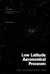 Low Latitude Aeronomical Processes