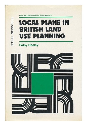 Local Plans In British Land Use Planning