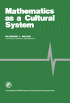 Mathematics as a Cultural System