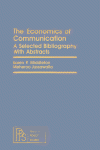 The Economics Of Communication