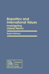 Biopolitics and International Values