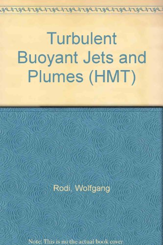 Turbulent Buoyant Jets And Plumes