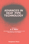 Advances in Heat Pipe Technology