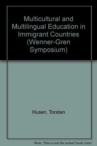 Multicultural And Multilingual Education In Immigrant Countries