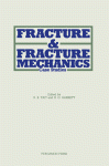 Fracture and Fracture Mechanics, Case Studies