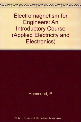 Electromagnetism For Engineers