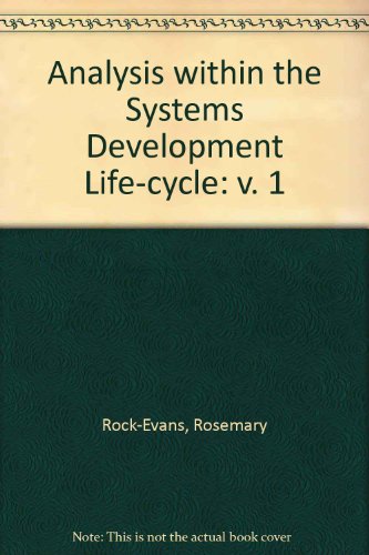 Analysis Within the Systems Development Life-Cycle