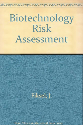 Biotechnology Risk Assessment