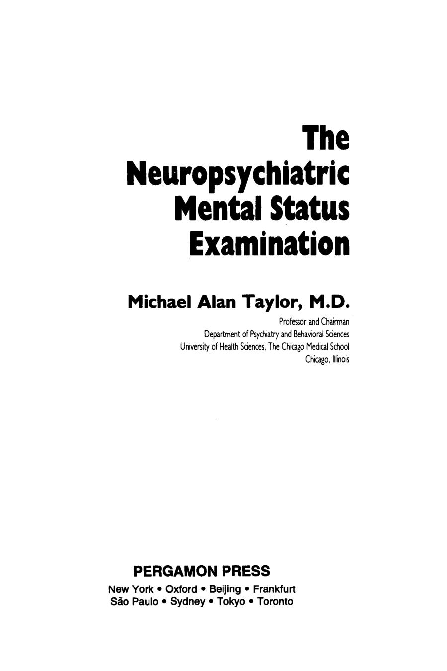 The Neuropsychiatric Mental Status Examination