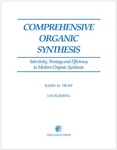 Comprehensive Organic Synthesis