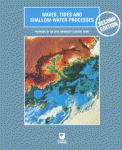 Waves, Tides, and Shallow-Water Processes