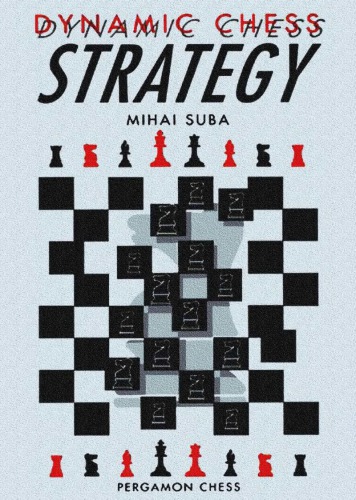 Dynamic Chess Strategy