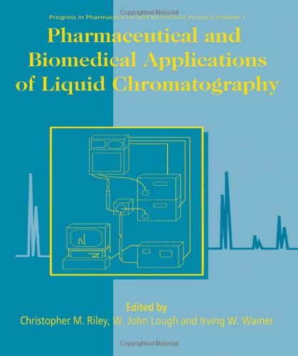 Pharmaceutical And Biomedical Applications Of Liquid Chromatography