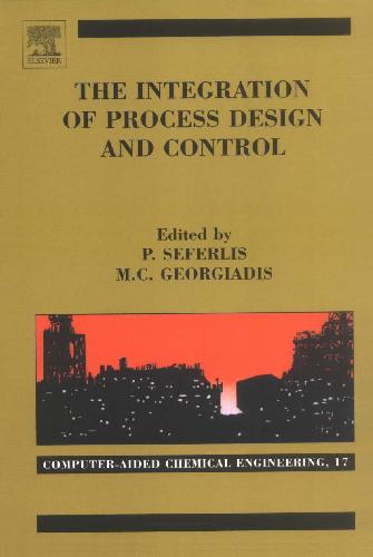 Integration of Process Design and Control