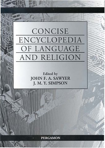 Concise encyclopedia of language and religion