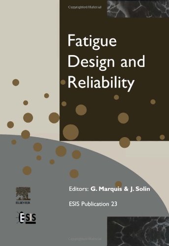 Fatigue Design And Reliability