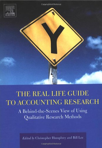 The Real Life Guide to Accounting Research