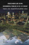 Understanding and Solving Environmental Problems in the 21st Century