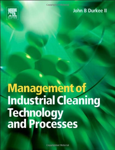 Management of Industrial Cleaning Technology and Processes