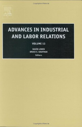 Advances in industrial and labor relations. Vol. 13