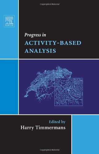 Progress in Activity-Based Analysis