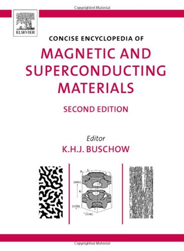 Concise Encyclopedia of Magnetic and Superconducting Materials