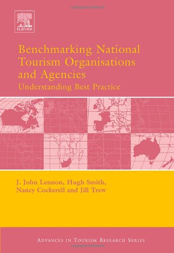 Benchmarking National Tourism Organisations and Agencies