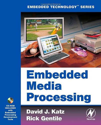 Embedded Media Processing