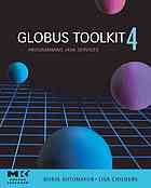 Globus (R) Toolkit 4