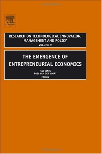 The emergence of entrepreneurial economics