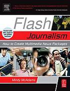 Flash Journalism