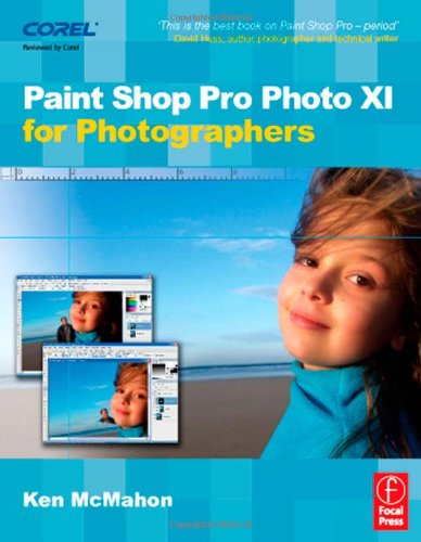 Paint Shop Pro Photo XI for Photographers