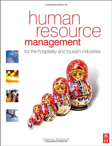 Human Resource Management for the Hospitality and Tourism Industries