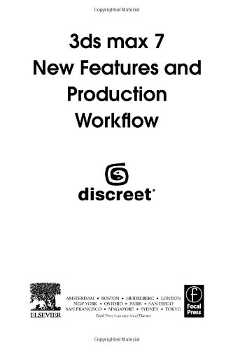 3ds max 7 New Features and Production Workflow.