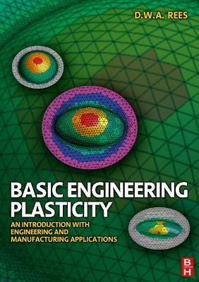 Basic Engineering Plasticity