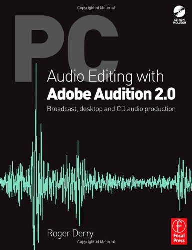 PC Audio Editing with Adobe Audition 2.0