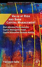 Value at Risk and Bank Capital Management