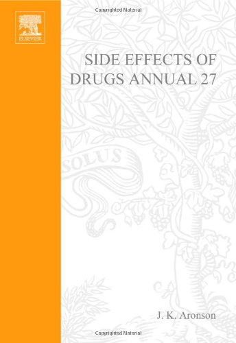 Side Effects of Drugs Annual 27